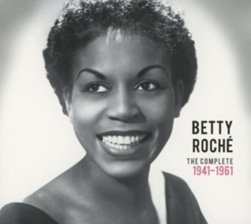 Betty Roché – The Complete 1941-1961