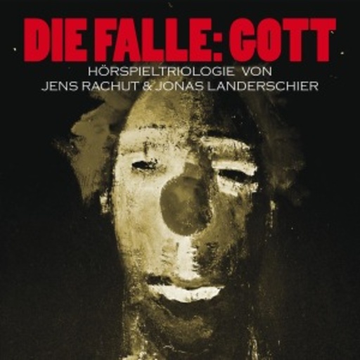 Jens Rachut – Die Falle: Gott
