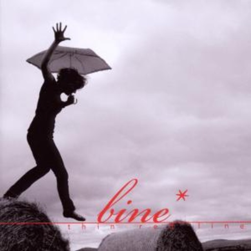 Bine – Thin Red Line