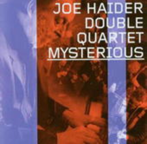 Joe Haider Double Quartet – Mysterious
