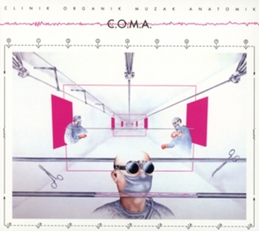 C.O.M.A. – Clinik Organik Musak Anatomik