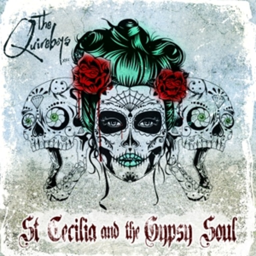 Quireboys – St Cecilia And The Gypsy Soul