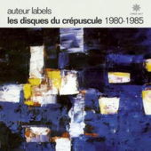 Auteur Labels – Les Disques Du Crepuscule