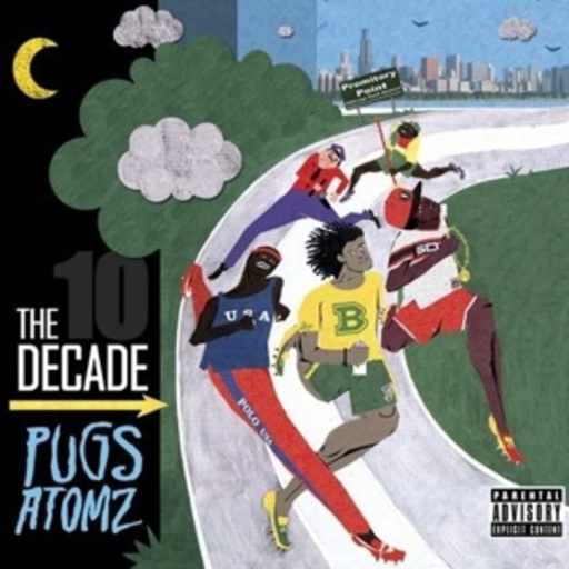 Pugs Atomz – The Decade