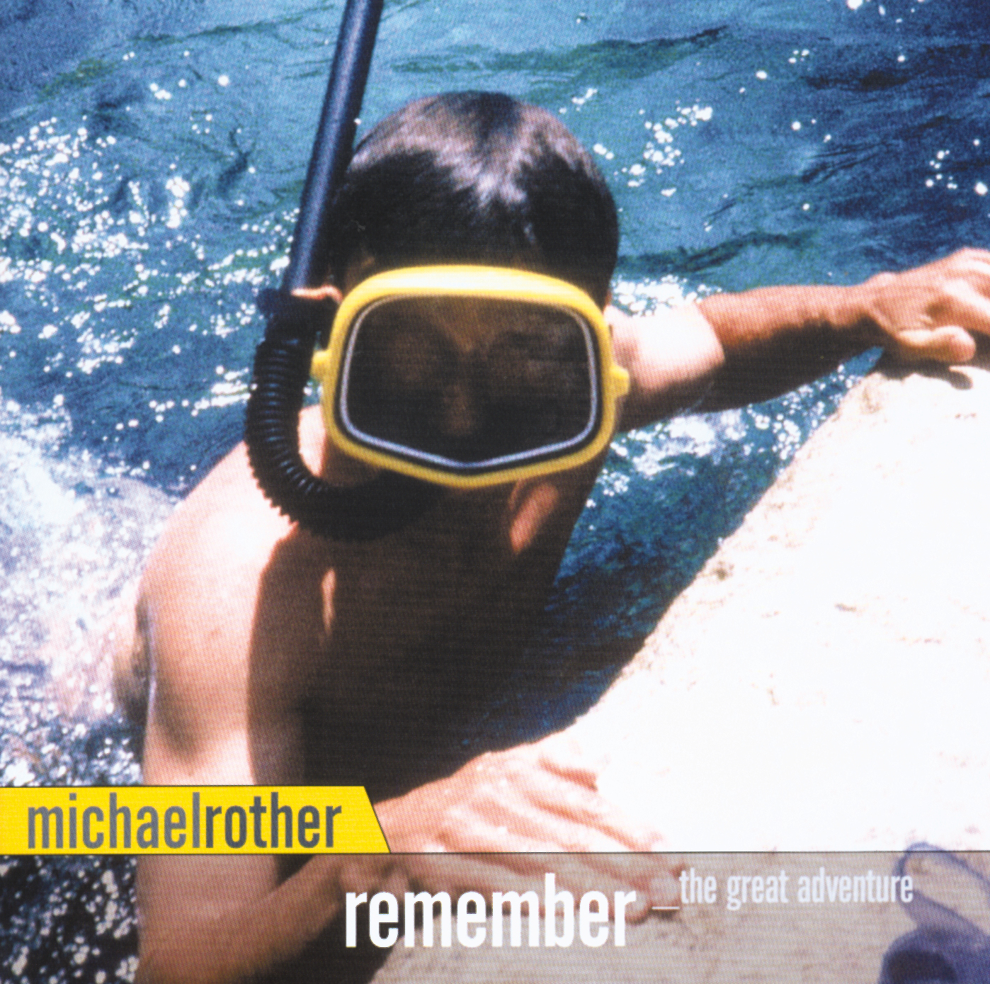 Michael Rother – Remember The Great Adventure