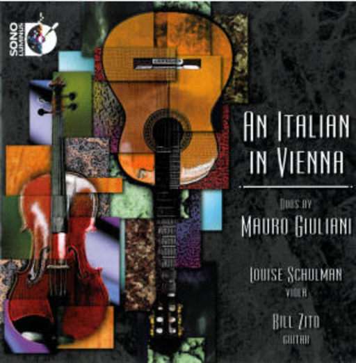 Louise Schulman/Bill Zito – An Italian In Vienna: Duos By Mauro Giuliani