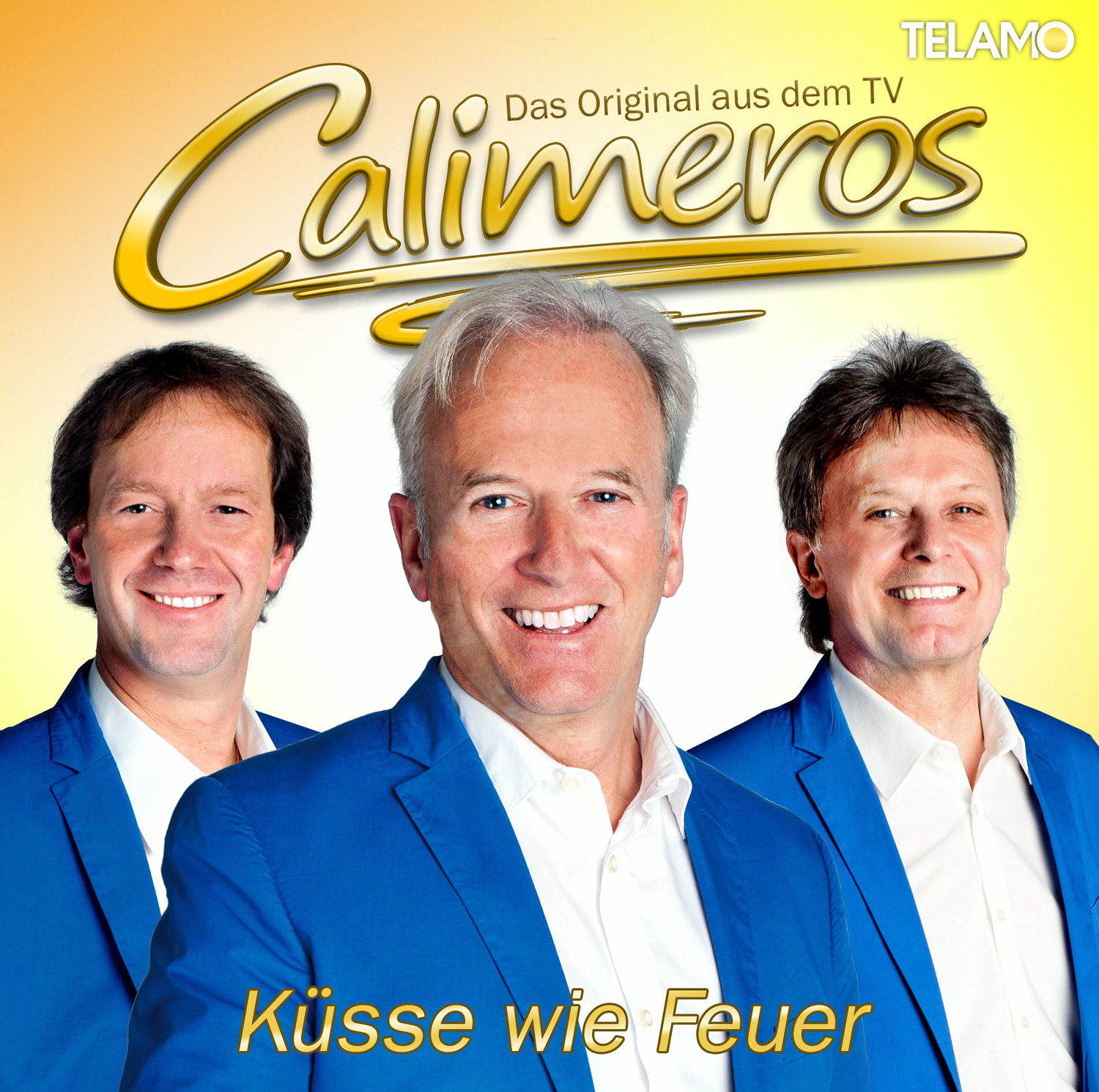Calimeros – Küsse wie Feuer