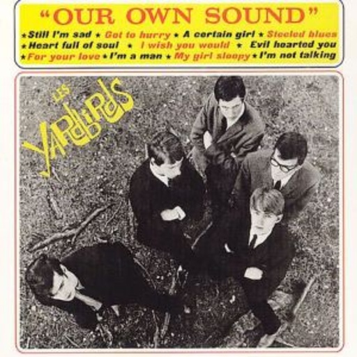 The Yardbirds – Our Own Sound