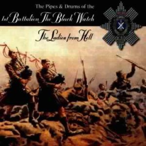 Black Watch – Ladies From Hell