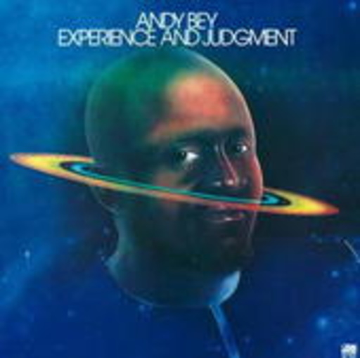 Andy Bey – Experience And Judgement