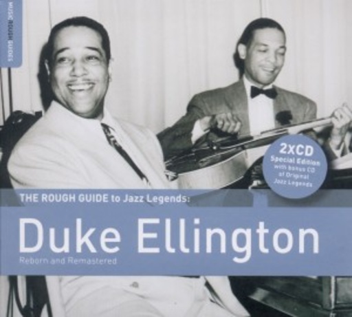 Duke Ellington – The Rough Guide To Jazz Legends: Reborn And Remastered