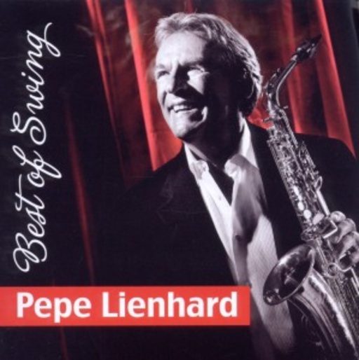 Pepe Lienhard – Best Of Swing