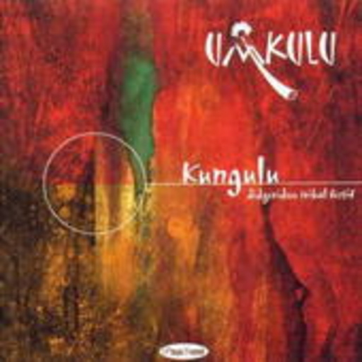 Umkulu – Kungulu