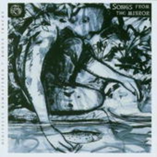 Fish – Songs From The Mirror
