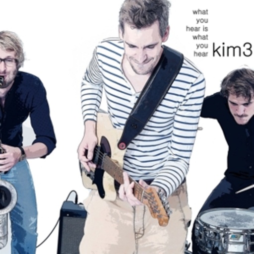 Kim 3 – What You Hear Is What You Hear