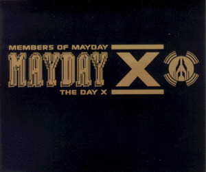 Members Of Mayday – The Day X