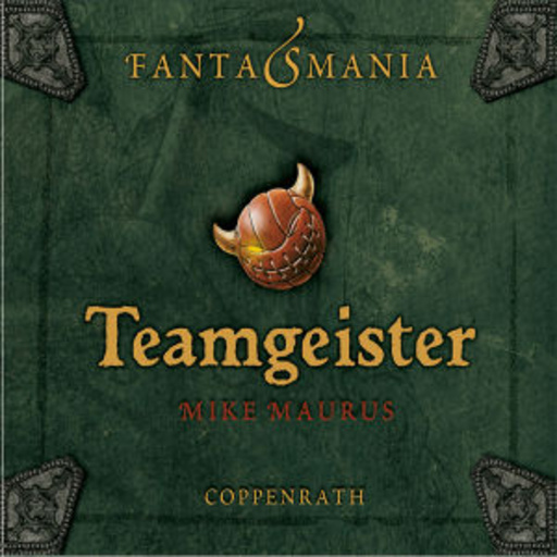 Volker Niederfahrenshorst – Fantasmania - Teamgeister