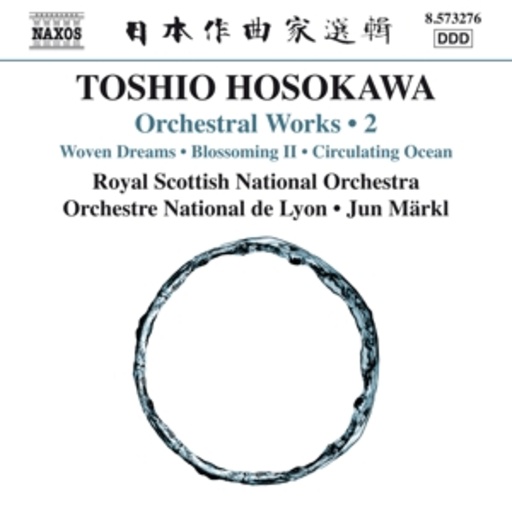 Jun Märkl/Royal Scottish National Orchestra – Orchestral Works 2