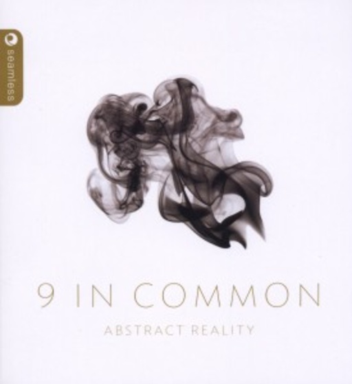 9 In Common – Abstract Reality