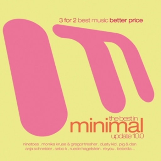 The Best In Minimal: Update 10.0