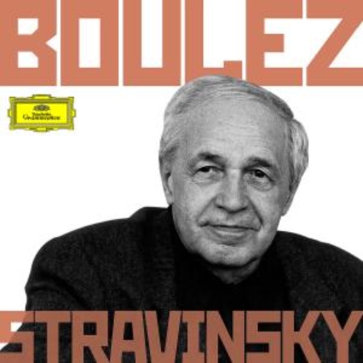Pierre Boulez – Boulez Conducts Stravinsky