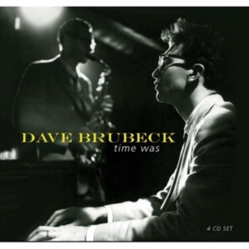Dave Brubeck – Time Was
