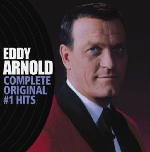 Eddy Arnold – Complete Original #1 Hits
