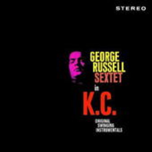 George Russell Sextet – In K.C.