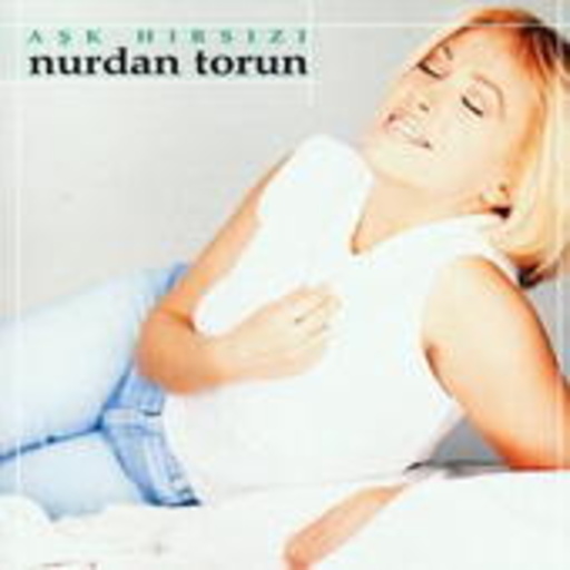 Nurdan Torun – Ask Hirsizi