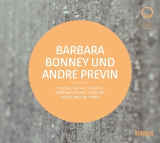 Barbara Bonney und André Previn – Lieder von Mozart, Previn & Strauss