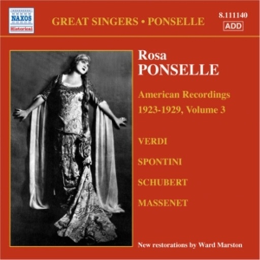 Rosa Ponselle – American Recordings 1923-1929, Volume 3