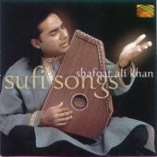 Shafqat Ali Khan – Sufi Songs
