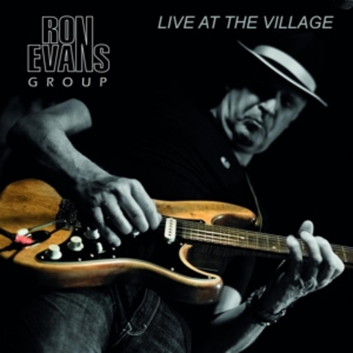 Ron Evans Group – Live At The Village