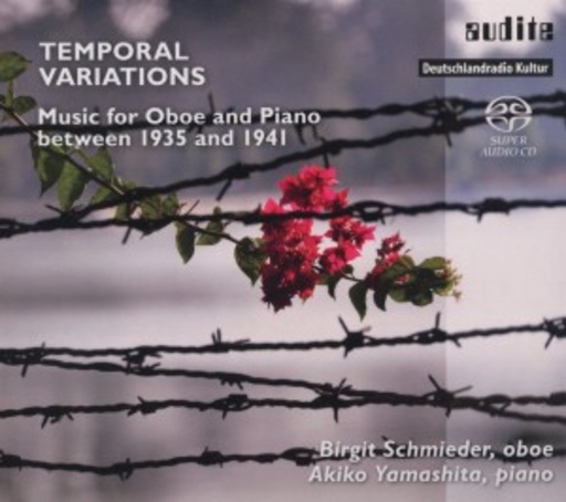 Birgit Schmieder/Akiko Yamashita – Temporal Variations - Music For Oboe And Piano Between 1935 And 1941