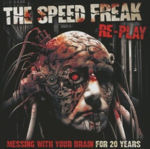 The Speed Freak – Re Play