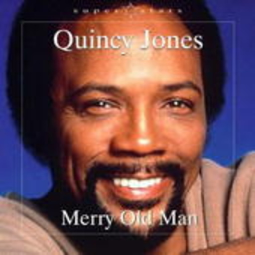 Quincy Jones – Merry Old Man