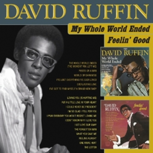 David Ruffin – My Whole World Ended/Feelin' Good