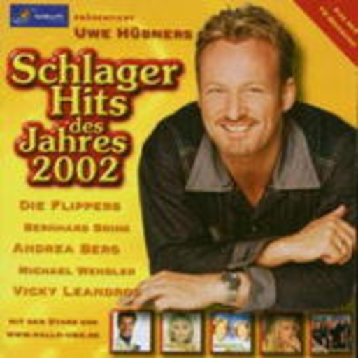 Diverse – Schlager Hits des Jahres 2002 - Uwe Hübner präsentiert
