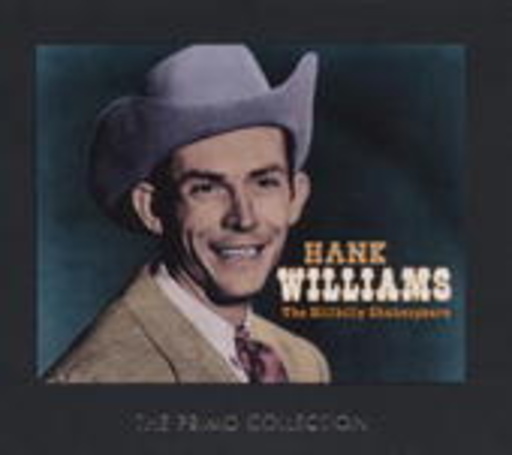 Hank Williams – The Hillbilly Shakespeare
