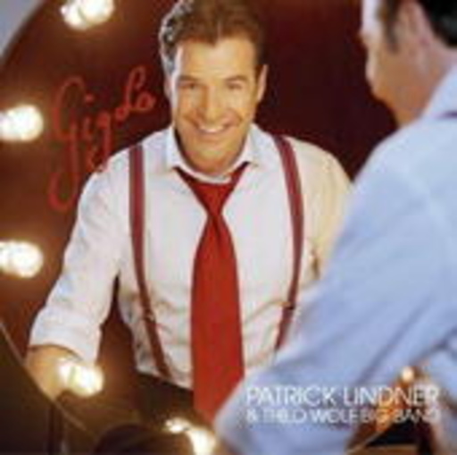 Patrick Lindner – Gigolo