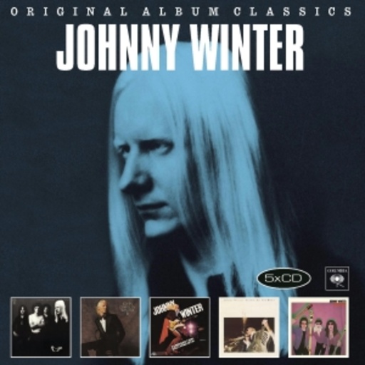 Johnny Winter – Original Album Classics