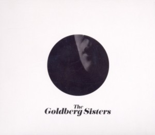 The Goldberg Sisters – The Goldberg Sisters