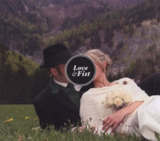 Love & Fist – Love & Fist