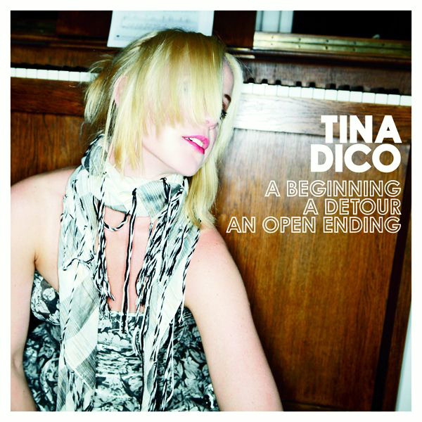Tina Dico – A Beginning - A Detour - An Open Ending