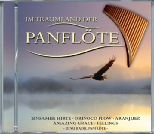 Dinu Radu – Im Traumland der Panflöte
