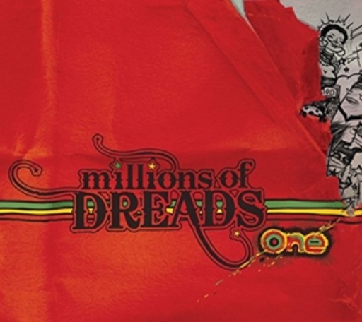 Millions Of Dreads – One