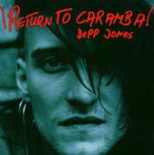 Deep Jones – Return To Caramba