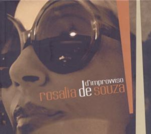 Rosalia De Souza – D'Improvviso