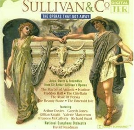 Sullivan & Co. – The Operas That Got Away