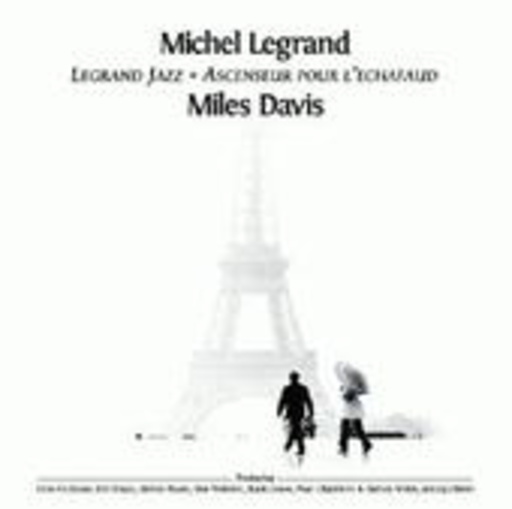Michel Legrand – LeGrand Jazz & Ascenseur Pour L'Echafaud